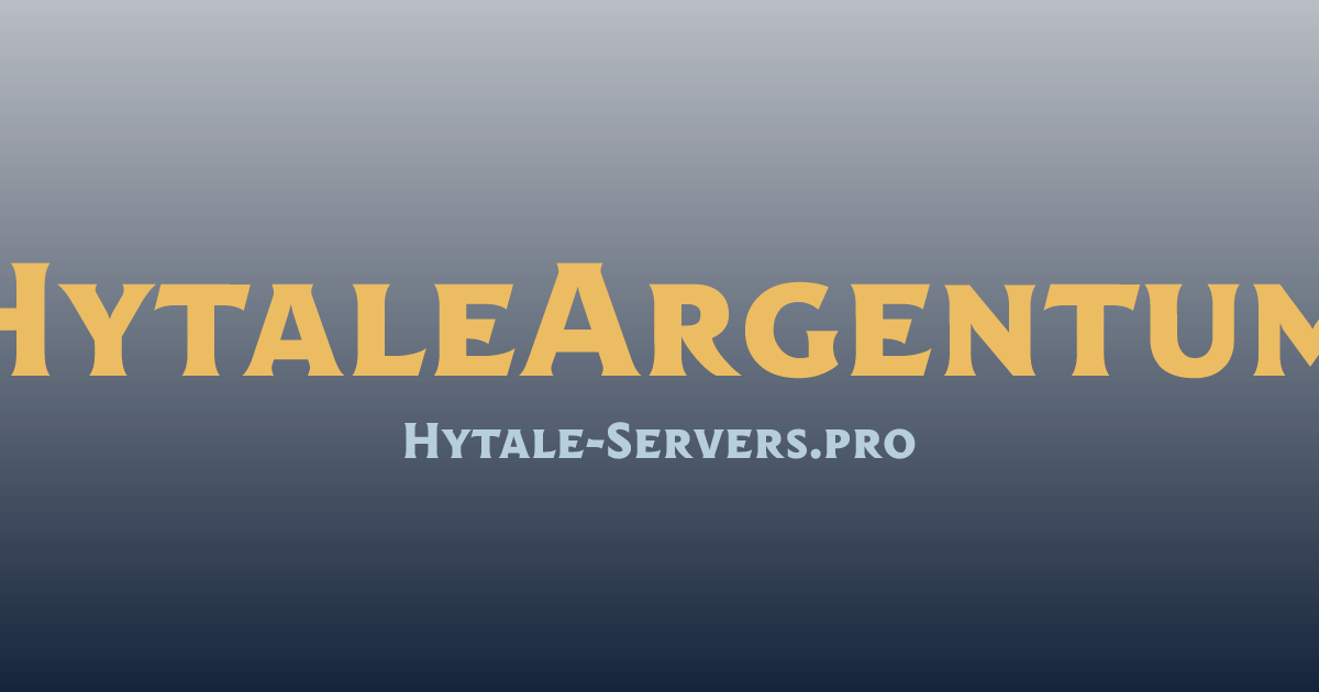 HytaleArgentum Hytale Server HytaleServers.pro