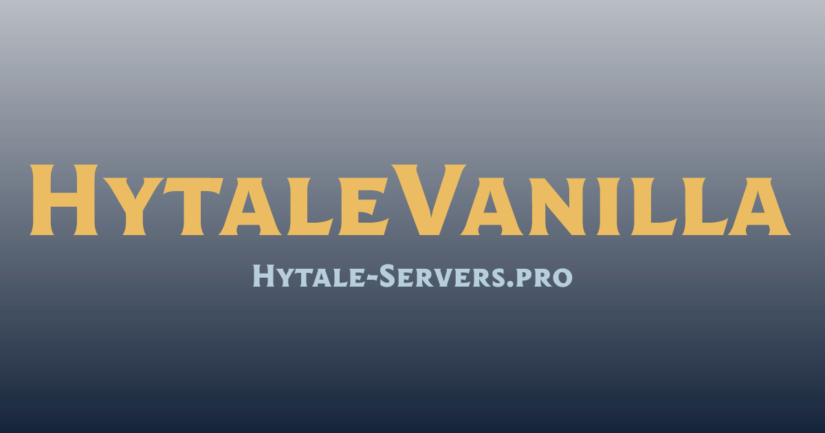 HytaleVanilla Hytale Server Hytale